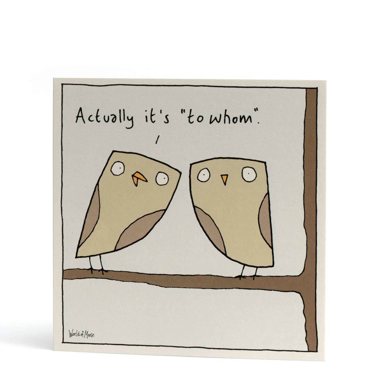 To Whom Greeting Card